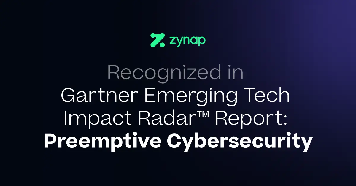 Zynap Named a Sample Vendor for Autonomous Cyber Defense System in the Gartner® Emerging Tech Impact Radar™